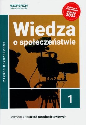 Wiedza o społeczeństwie 1 Podręcznik Zakres rozszerzony