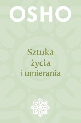 Sztuka życia i umierania