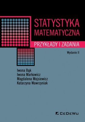 Statystyka matematyczna Przykłady i zadania