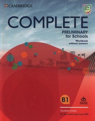 Complete Preliminary for Schools Workbook with Audio Download