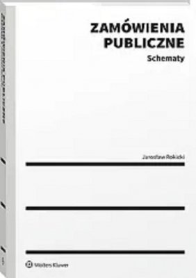 Zamówienia publiczne Schematy dla praktyków