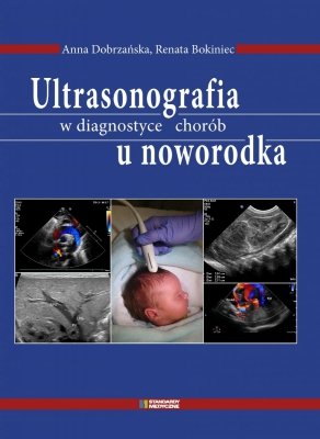 Ultrasonografia w diagnostyce chorób u noworodka