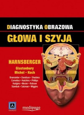 Diagnostyka obrazowa. Głowa i szyja.