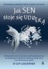 Jak sen staje się udręką 