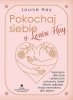 Pokochaj siebie z Louise Hay 