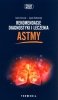 Rekomendacje diagnostyki i leczenia astmy 