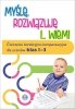 Myślę, rozwiązuję i... wiem! 
