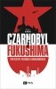 Czarnobyl i Fukushima 