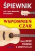 Śpiewnik Wspomnień czar 