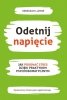 Odetnij napięcie 