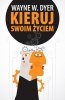 Kieruj swoim życiem 