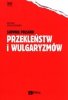 Słownik polskich przekleństw i wulgaryzmów 