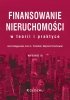 Finansowanie nieruchomości w teorii i praktyce 