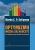 Optymizmu można się nauczyć 