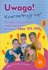 Uwaga! Koncentruję się! Część 3 