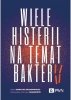 Wiele histerii na temat bakterii 
