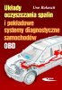 Układy oczyszczania spalin i pokładowe systemy diagnostyczne samochodów 