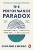 The Performance Paradox 