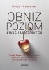 Obniż poziom kwasu moczowego. 