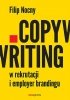 Copywriting w rekrutacji i employer brandingu 