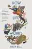 How Life Works 