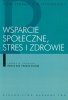 Wsparcie społeczne stres i zdrowie 