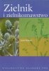 Zielnik i zielnikoznawstwo 