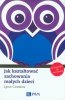 Jak kształtować zachowania małych dzieci 