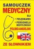 Samouczek medyczny dla pielęgniarek i personelu medycznego polsko-angielski ze słownikiem 