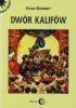 Dwór kalifów 