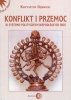 Konflikt i przemoc w systemie politycznym niepodległych Indii 