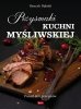 Przysmaki kuchni myśliwskiej 