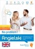 Angielski No problem Kompleksowy kurs do samodzielnej nauki (poziom A1-C1) 