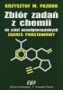 Zbiór zadań z chemii do szkół ponadgimnazjalnych Zakres podstawowy 