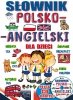 Słownik polsko-angielski dla dzieci + CD 