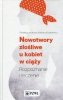 Nowotwory złośliwe u kobiet w ciąży 