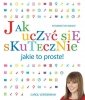Jak uczyć się skutecznie jakie to proste 
