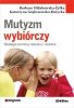 Mutyzm wybiórczy 