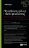 Nowotwory płuca i klatki piersiowej 