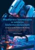 Współpraca innowacyjna w sektorze biofarmaceutycznym w krajach Europy Środkowo-Wschodniej 
