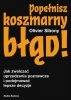 Popełnisz koszmarny błąd! 