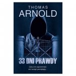 33 dni prawdy - Thomas Arnold, cykl  Detektyw David Ross, tom 1