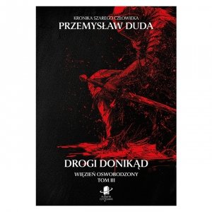 Drogi donikąd - Przemysław Duda 