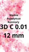 3D C 0.01 - 12MM WĄSKIE POJEDYŃCZE ROZMIARY PALETA