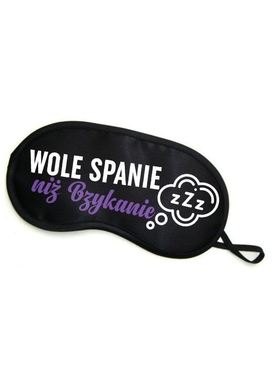 Maska z napisem Wolę Spanie Niż Bzykanie