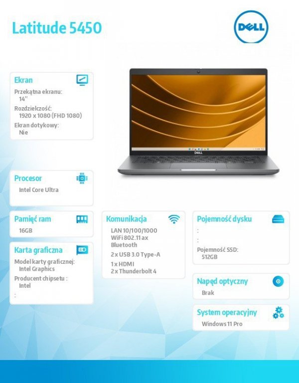 Notebook Latitude 5450 Win11Pro Ultra 7 155U/16GB/512GB SSD Gen4/14.0 FHD/Integrated/FgrPr&SmtCd/FHD/IR Cam/Mic/WWANReady4G+BT/B