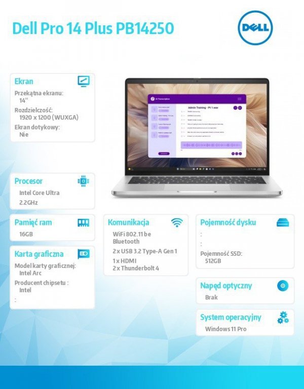Dell Laptop Dell Pro 14 Plus PB14250 W11P Ultra 7 266V/16GB/512GB/14.0 FHD+/Arc/FgrPr&SmtCd/Cam&Mic/WWAN Ready+BT/BcklKb/3C/vPro