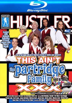This Ain't The Partridge Family XXX (Blu-Ray)