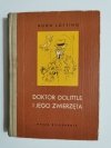 DOKTOR DOLITTLE I JEGO ZWIERZĘTA - Hugh Lofting 1968