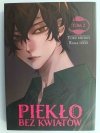 PIEKŁO BEZ KWIATÓW. TOM 2 - Yoru Michio
